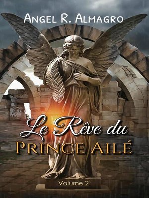 cover image of Le Rêve du Prince Ailé (Volume 2)